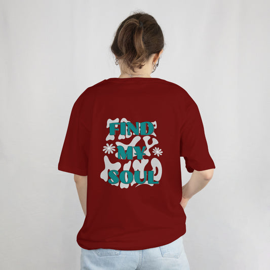 Find My Soul – Unisex Tee